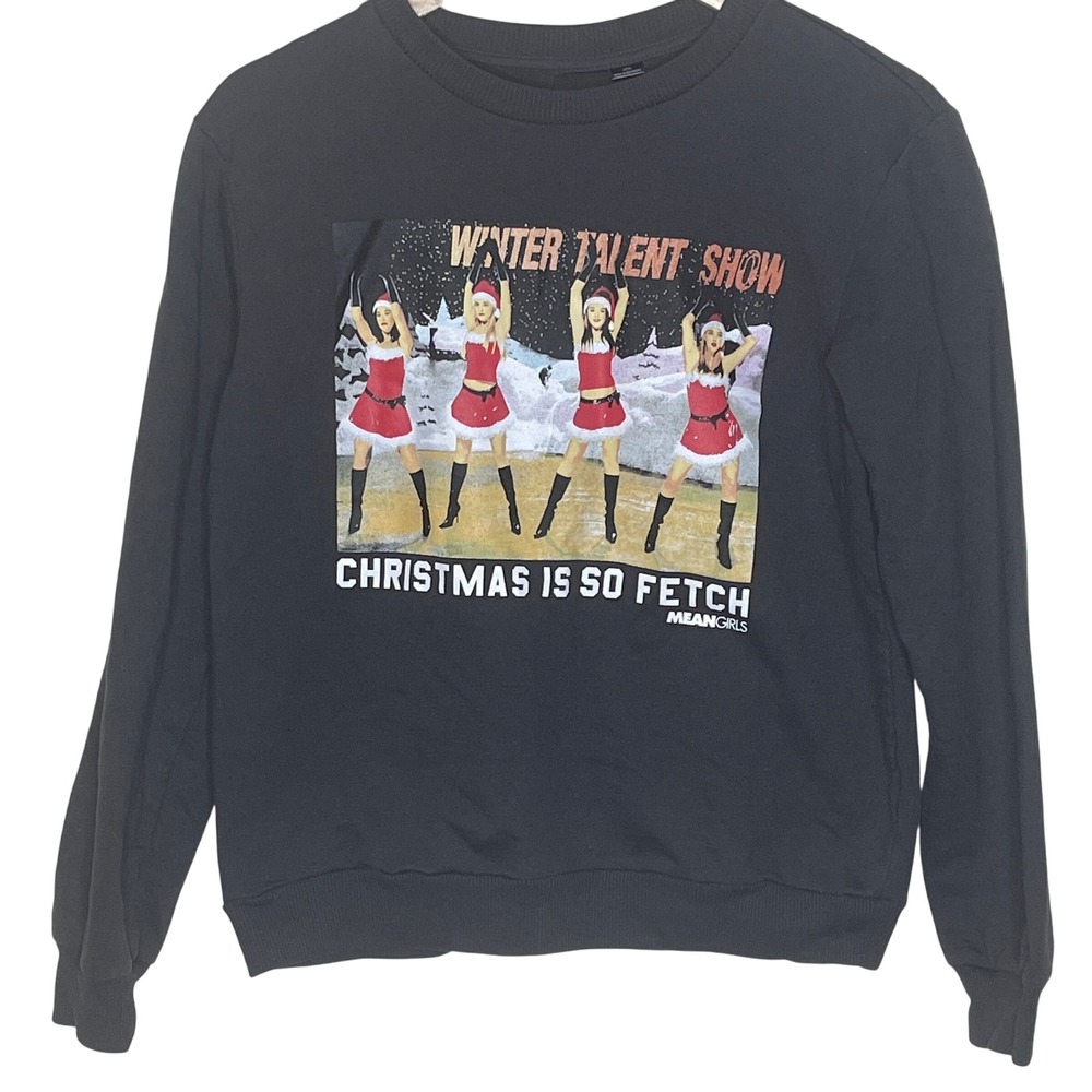 Mean Girls  Talent Show‎ Christmas Is So Fetch Graphic Sweatshirt Women's Small